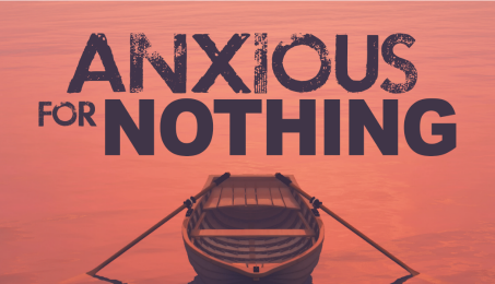 Anxious for Nothing - PF Campus